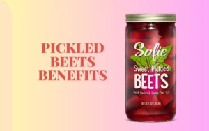 Pickled Beets Benefits