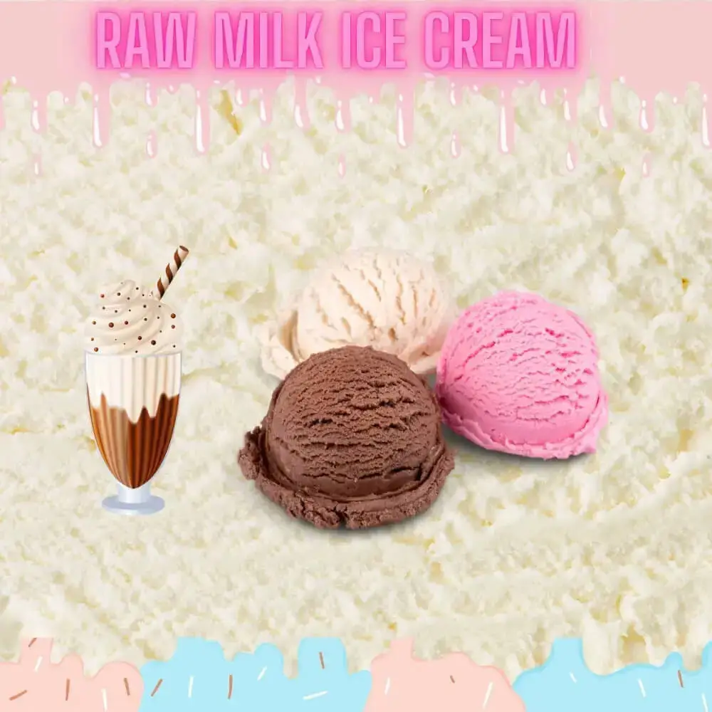 Raw Milk Ice Cream